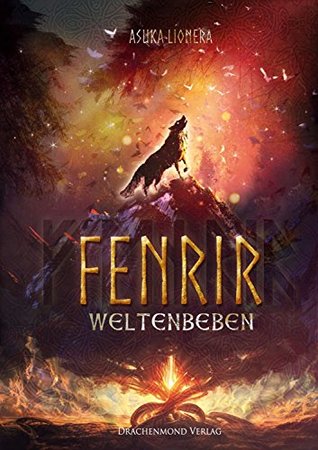 Fenrir: Weltenbeben (German Edition)