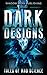 Dark Designs: Tales of Mad ...
