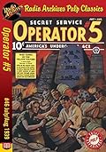Operator #5, Volume 12, Issue 2, July-August 1939: #46 War Tanks of the Yellow Vulture