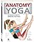Anatomy Of Yoga