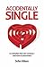 Accidentally Single