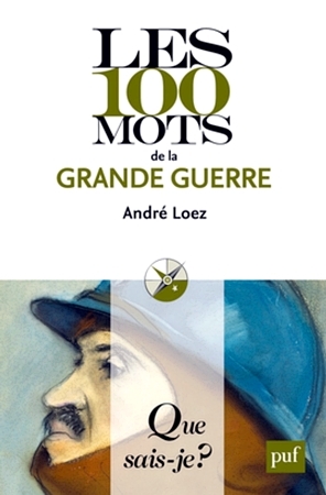 Les 100 mots de la Grande Guerre (Mass Market Paperback)
