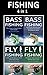 Fishing: Guide of Fly Fishi...