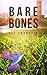 Bare Bones (Haverwood College, #2)