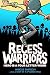 Recess Warriors by Marcus Emerson