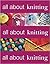 All about Knitting