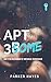 Apt 3some: 7: An FFM Roommate Menage Romance (The Apartment 3B series)