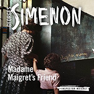 Madame Maigret's Friend