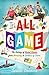 It's All a Game: The History of Board Games from Monopoly to Settlers of Catan