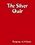 The Silver Chair