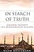 In Search of Truth: A Modern Snapshot of a Misunderstood Religion