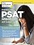 Cracking the PSAT/NMSQT with 2 Practice Tests, 2017 Edition: The Strategies, Practice, and Review You Need for the Score You Want (College Test Preparation)