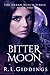 Bitter Moon (Urban Witch, #2)