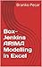 Box-Jenkins ARIMA Modelling in Excel