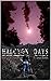 Halcyon Days: Book One of the Chaos Series