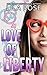 Love of Liberty (Trinity Lo...