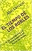 EL TIEMPO DE LOS ROBLES: Uno de los mejores 23 libros basados en historias reales (Spanish Edition)