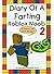 Diary Of A Farting Noob 2 by Nooby Lee