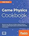 Game Physics Cookbook by Gabor Szauer