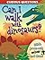 Can I Walk with Dinosaurs