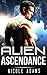 Alien Ascendance