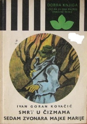 Smrt u čizmama / Sedam zvonara Majke Marije (Paperback)