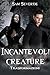 Incantevoli Creature - Trasformazioni by Barbara Morgan Severide