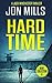 Hard Time by Jon   Mills