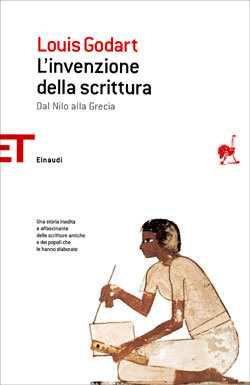 L'invenzione della scrittura: Dal Nilo alla Grecia (Paperback)