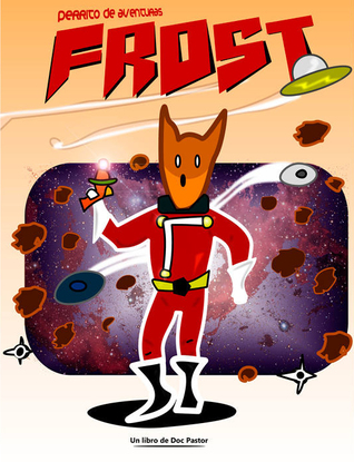 Frost, perrito de aventuras