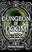 Dungeon of Doom (You Say Wh...