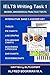 IELTS WRITING TASK 1: Key Vocabulary & Test Tips to Achieve 7 - 9 Band Scores for Bar & Line Graphs, Pie Charts, Maps & Tables. With Online Website Support.