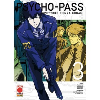 Psycho-pass: ispettore Shinya Kogami vol. 3 (Psycho-pass, #3)