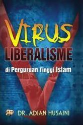 Virus Liberalisme di Perguruan Tinggi Islam