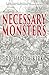 Necessary Monsters
