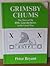 Grimsby Chums by Peter Bryant