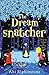 The Dreamsnatcher