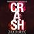 Crash (The Game, #3)