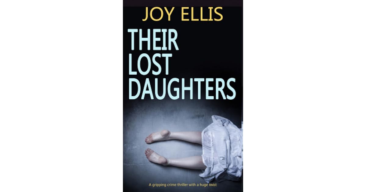 Their Lost Daughters (DI Jackman & DS Evans, 2) by Joy Ellis