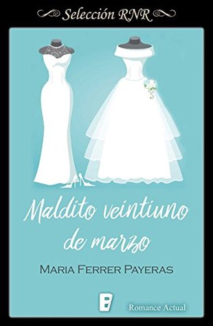 Maldito veintiuno de marzo (ebook)