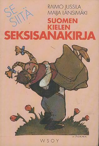 Se siitä - suomen kielen seksisanakirja