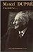 Marcel Dupré raconte...