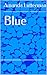 Blue: A Project Genesis Romance