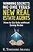 Winning Secrets No One Tells New Real Estate Agents: How to Go Solo Without Going Broke