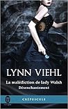 La malédiction de Lady Walsh by Lynn Viehl
