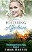 Fostering Affections (The Foster Farm Files #3)