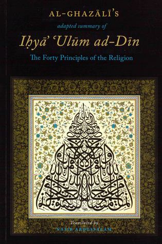 Al-Ghazali's Adapted Summary of Ihya Ulum al-Din (Paperback)