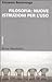 Filosofia: nuove istruzioni per l'uso