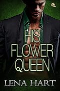 His Flower Queen