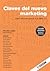 Claves del nuevo marketing:...